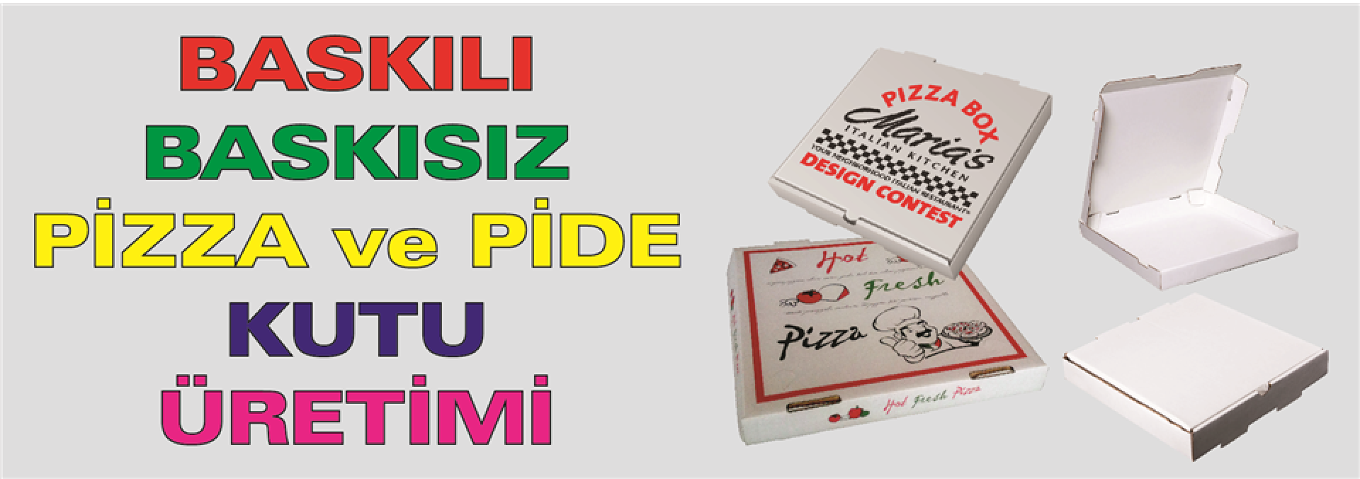 Pizza Kutusu İmalatı